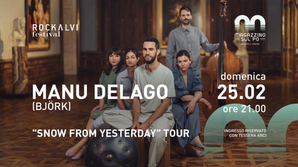 Manu Delago (Bjork) “Snow from Yesterday” Tour