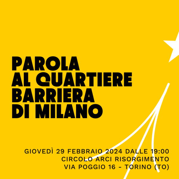 ASSEMBLEA DI QUARTIERE IN BARRIERA DI MILANO