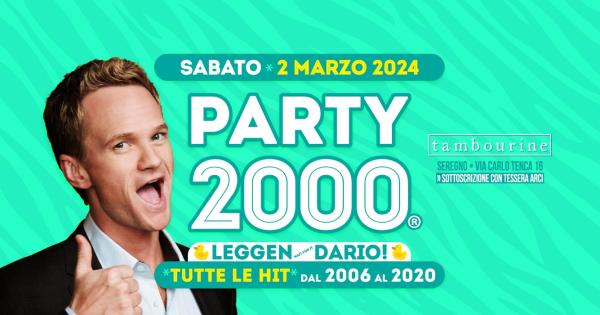 PARTY 2000 • TUTTE LE HIT DAL 2006 AL 2020