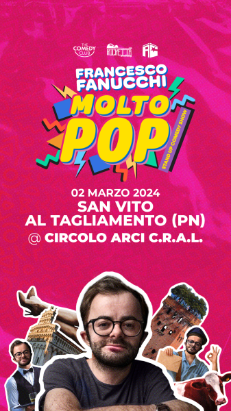 STUND UP COMEDDY CRAL PRESENTA FRANCESCO FANUCCHI CON IL SUO SPETTACOLO "MOLTO POP"