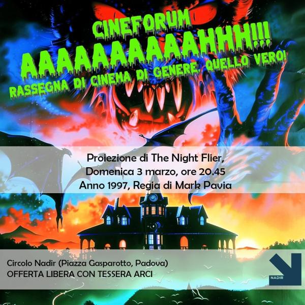 Cineforum “Aaaaahhhh!!!!!” - THE NIGHT FLIER