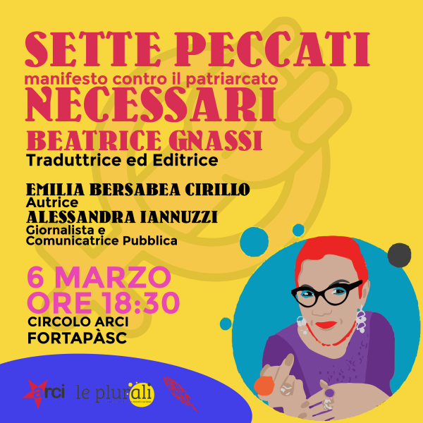 Sette Peccati Capitali. Manifesto contro il patriarcato.”- femminismi  nella nostra città.
