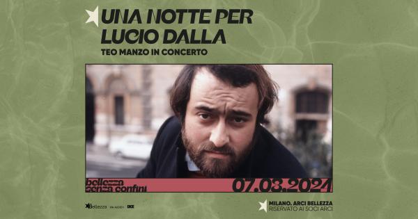 UNA NOTTE PER LUCIO DALLA