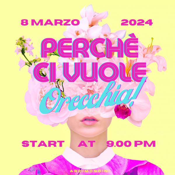PERCHE' CI VUOLE ORECCHIA - Poteva essere un musical