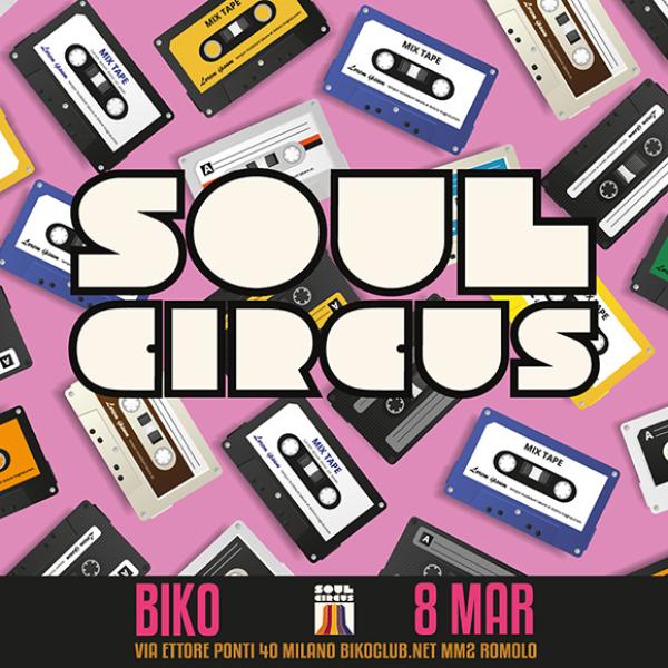SOUL CIRCUS - 8 MARZO