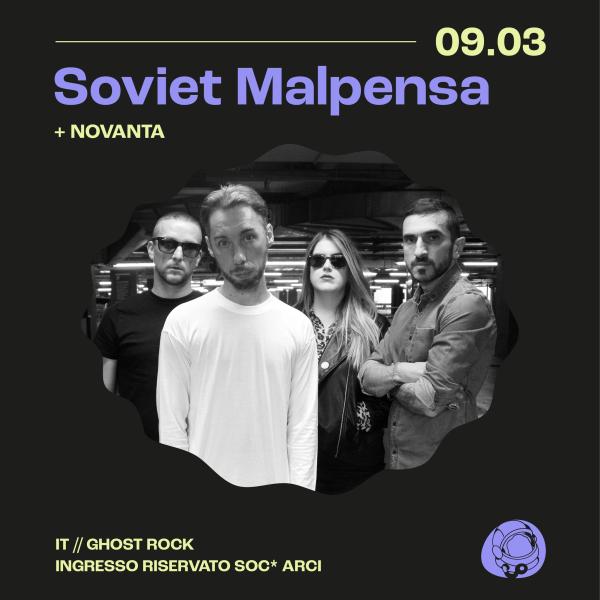 Soviet Malpensa + Novanta - Live | Circolo Gagarin