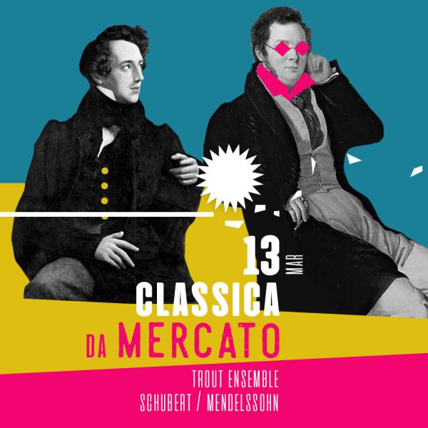 CLASSICA DA MERCATO - TROUT ENSEMBLE