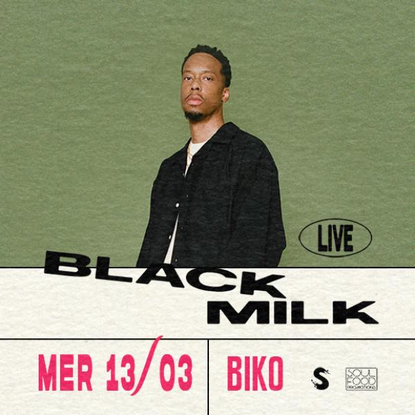 BLACK MILK live