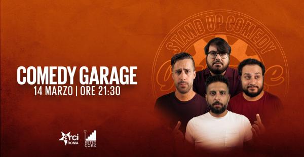 Comedy Garage @ Metro Core