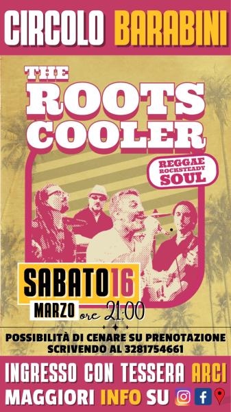 The Roots Cooler in concerto