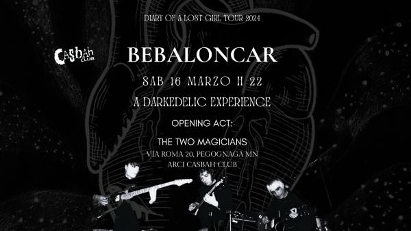 Bebaloncar + The Two Magicians