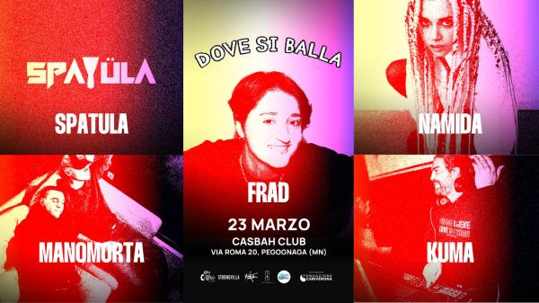 Dove si Balla - con Frad