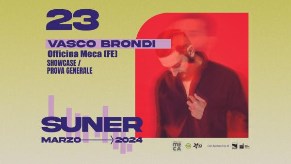 Suner presenta: Vasco Brondi @ Officina Meca