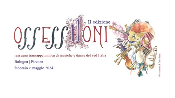 OssessUoni: rassegna di musiche e danze del sud Italia
