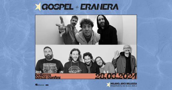GOSPEL + ERANERA