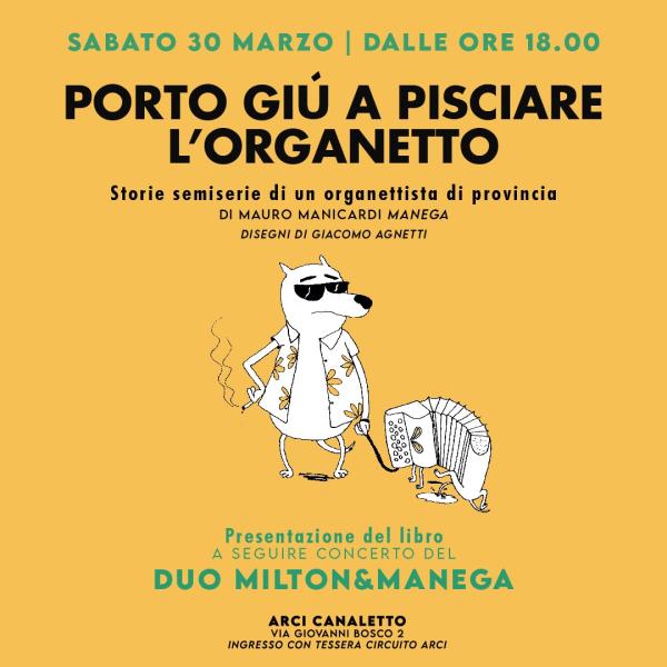 Porto giù a pisciare l'organetto. Storie semiserie di un organettista di provincia