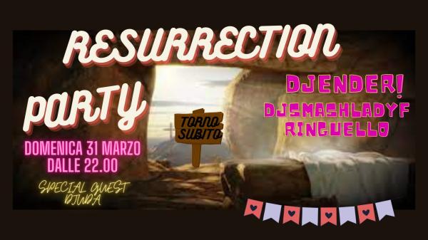 RESURRECTION PARTY