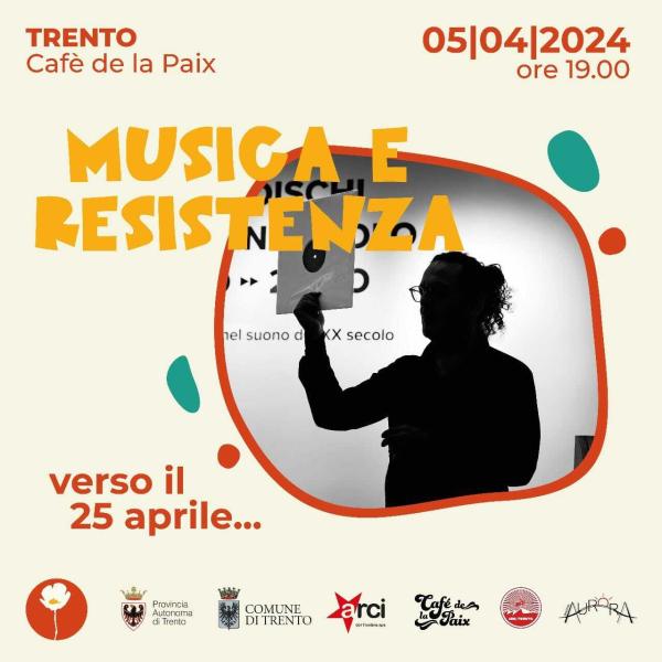 Verso il  25 aprile -  Musica e Resistenza