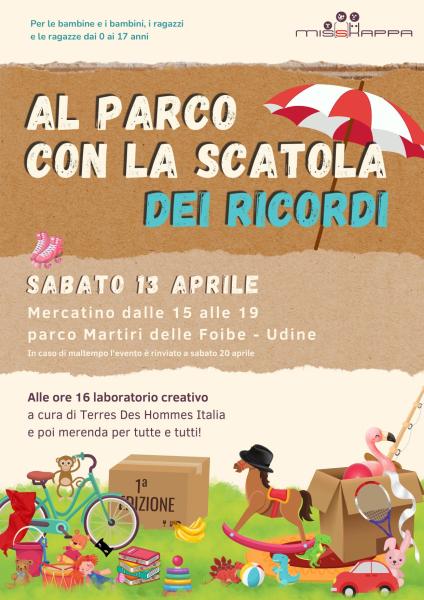 Al parco con la scatola dei ricordi   UN MERCATINO per le bambine e i bambini per le ragazze e per i ragazzi dai 0 a 17 anni