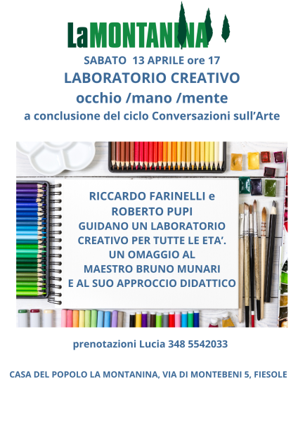 Sabato 13 Aprile - CdP La Montanina - ore 17 Laboratorio artistico per tutte le età con Riccardo Farinelli e Roberto Pupi