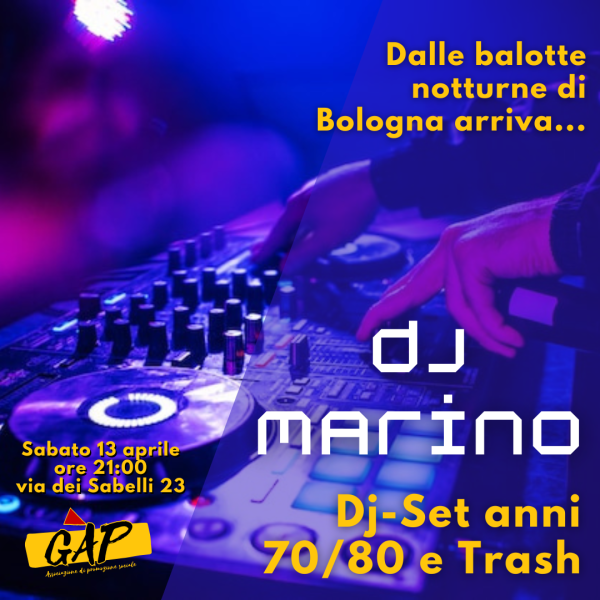 Dalle balotte notturne di Bologna, arriva Dj Marino!