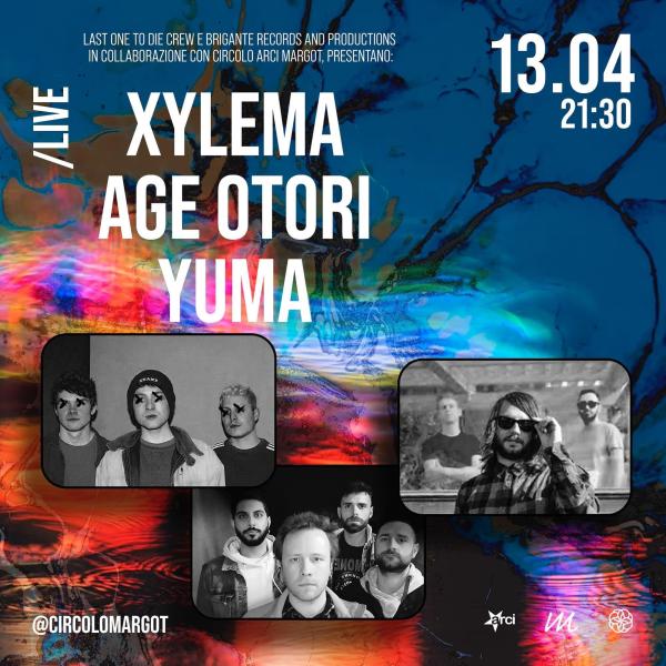 Live/Xilema - Age Otori - Yuma