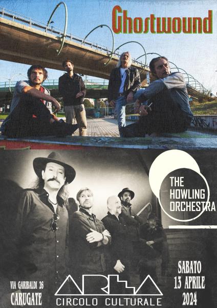 The Howling Orchestra + Ghostwound