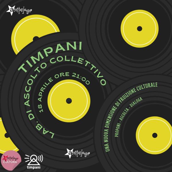Timpani, laboratorio di ascolto collettivo!💽