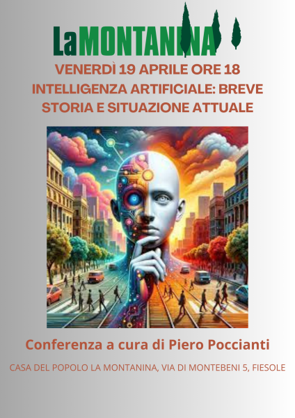 Venerdì 19 Aprile ore 18 - Conferenza di Piero Poccianti sull'Intelligenza Artificiale