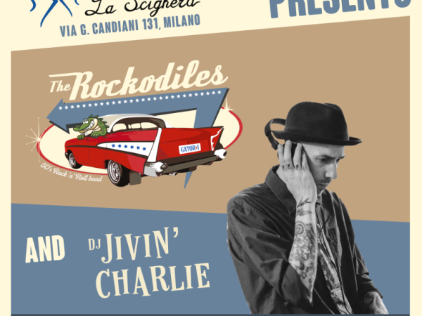 The Rockodiles+ djset con Jivin' Charlie