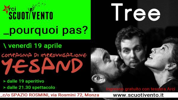 Tree - improvvisazione teatrale