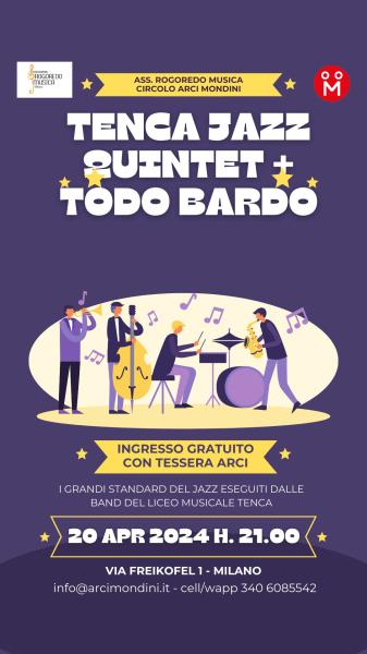 TENCA JAZZ QUINTET + TODO BARDO