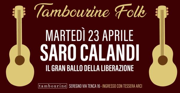 TAMBOURINE FOLK • SARO CALANDI