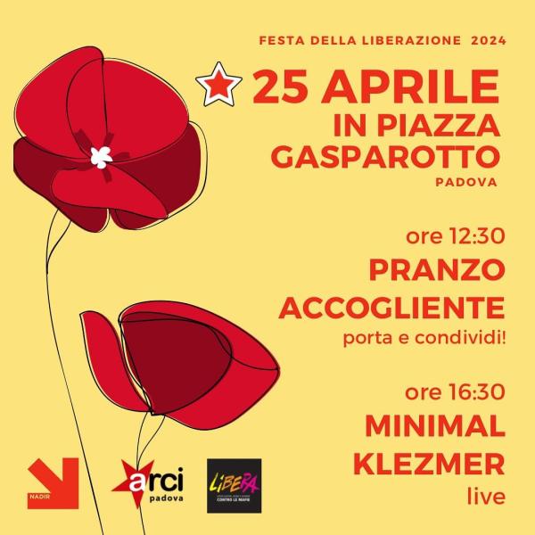 25 Aprile in Piazzetta Gasparotto: Pranzo sociale + MINIMAL KLEZMER live