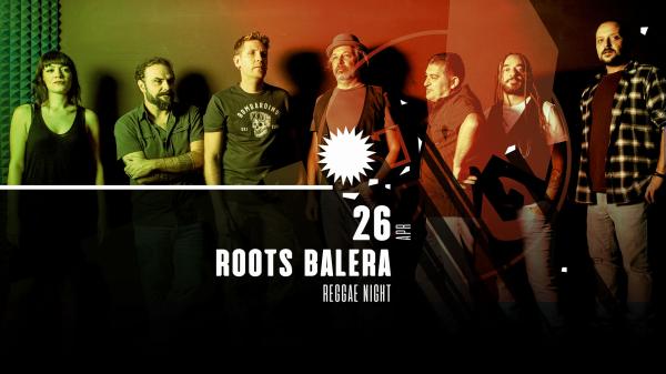 ROOTS BALERA