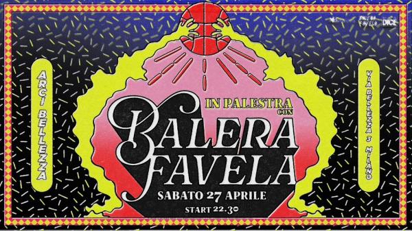IN PALESTRA CON BALERA FAVELA