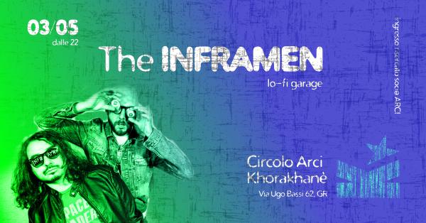 Noise night: The INFRAMEN live