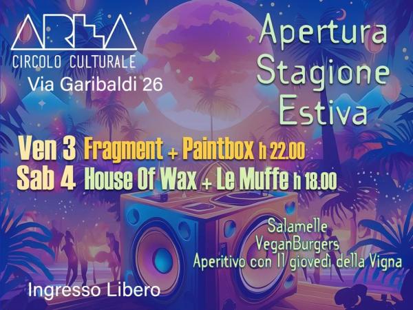 Festa Apertura Estiva w/ House of Wax & Le Muffe