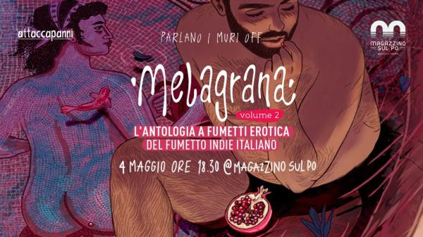 Parlano i Muri OFF presenta: “Melagrana” Volume 2