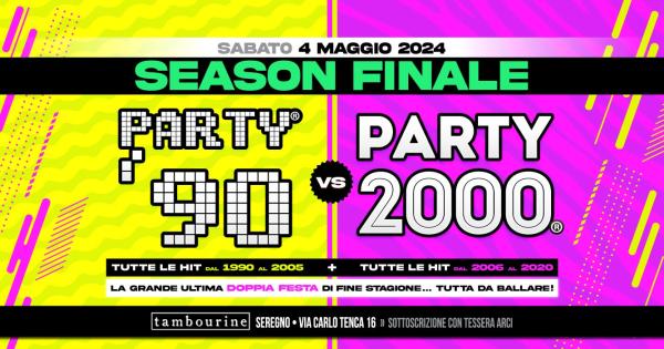 PARTY ’90 vs PARTY 2000 SEASON FINALE