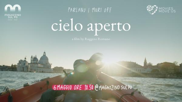“Cielo Aperto” un film di Ruggero Romano
