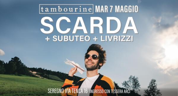 SCARDA + SUBUTEO + LIVRIZZI
