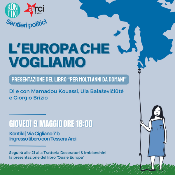 L'EUROPA CHE VOGLIAMO