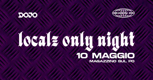 Localz Only Night