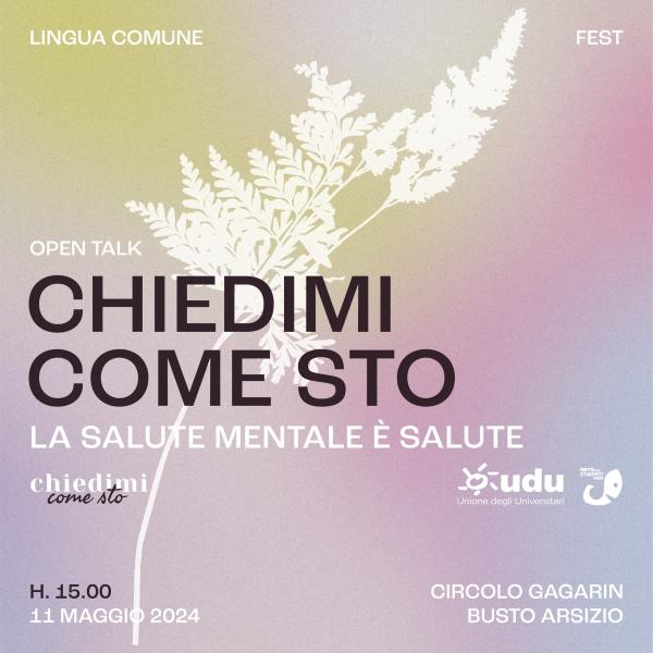 Chiedimi Come Sto | Open Talk | Lingua Comune Fest #Day 2