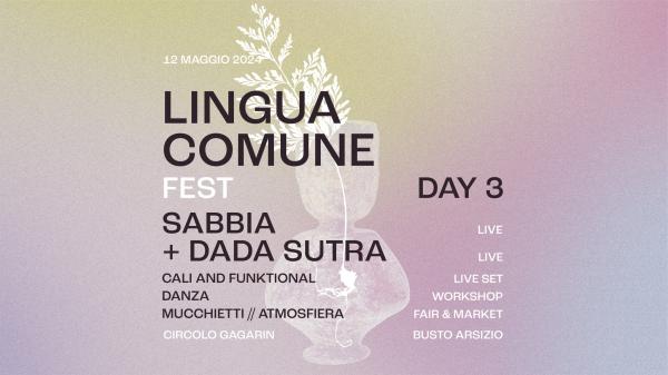 Lingua Comune Fest | Day 3 | Circolo Gagarin