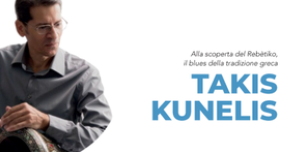 TAKIS KUNELIS - World vibes, identità sonore