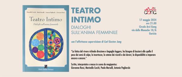 TEATRO INTIMO. DIALOGO SULL'ANIMA FEMMINILE