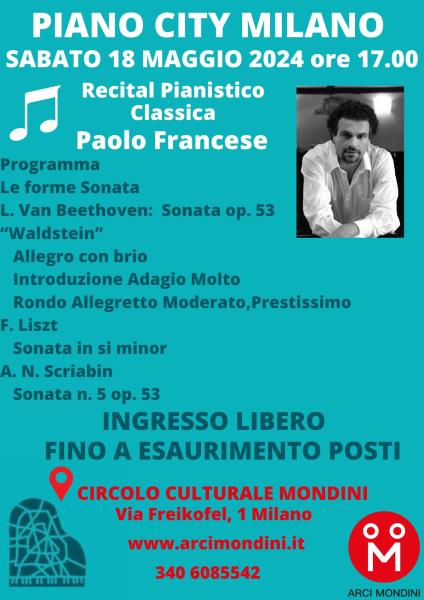 PIANO CITY MILANO Paolo Francese Recital pianistico genere classica