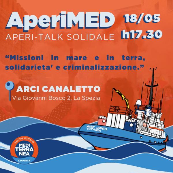 AperiMED. Aperi-talk solidale con Mediterranea Saving Humans
